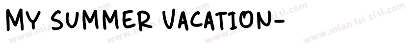 My summer vacation字体转换